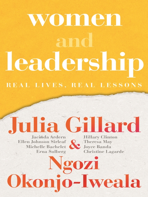 Title details for Women and Leadership by Julia Gillard - Available